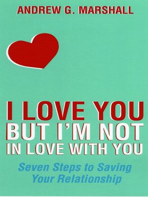 I Love You but I'm Not in Love with You - ebook
